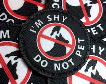 I'm Shy - Do Not Pet Patch made with VELCRO® Brand hook | Shy Dog Vest Harness Cape Coat Patches | Large Dog Patch | Do Not Pet Dog Patches