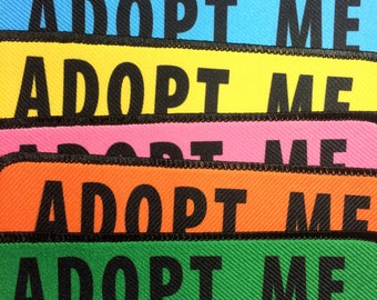 Adopt Me Patch | Adopt a Pet |  Pet Adoption Patch Rescue Animal Dog Vest Cape Harness Patch Puppy Sew-on Backing Colorful Customizable