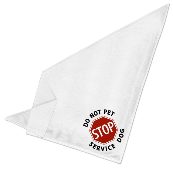 Do Not Pet Service Dog Thick Bright White Bandana Medium Large Etsy