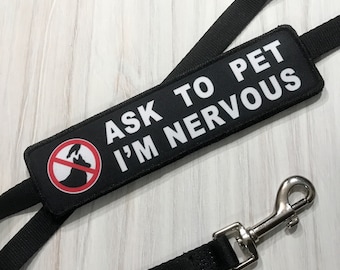 Nervous Dog Ask To Pet Leash Wrap Sleeve | Made with VELCRO® Brand Hook Fastener | Custom Leash Cover | Nervous Dog Patches For Dog Leashes