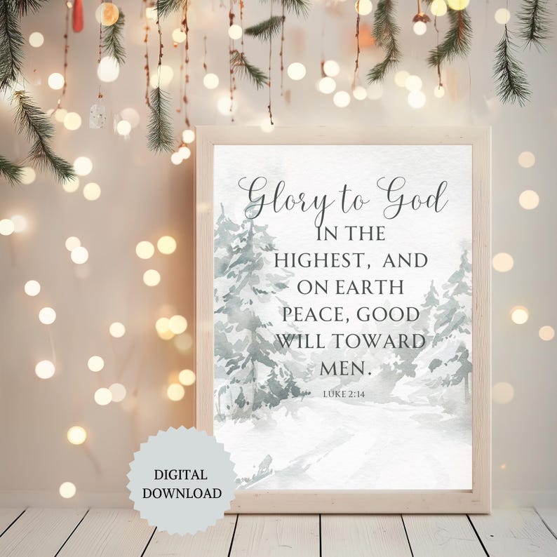Glory to God in the Highest Wall Art, Luke 2:14 Bible Verse Printable