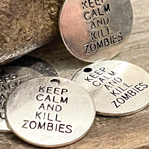 Gardez votre calme et tuez les zombies, 6 breloques en argent, breloques en argent antique 20 mm x 20 mm