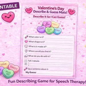 Puede incluir: Una hoja de juego imprimible para el Día de San Valentín con un fondo rosa, que presenta caramelos en forma de corazón con frases como "Love" y "Sweet". La hoja incluye indicaciones para describir y adivinar, con el texto "Describe It So I Can Guess!" y "Fun Describing Game for Speech Therapy!"