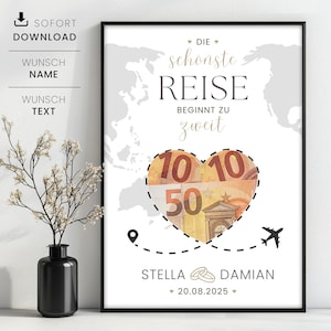Geldgeschenk Hochzeit personalisiert, Hochzeitsgeschenk Geld verschenken Vorlage, die schönste Reise beginnt zu zweit, Sofortdownload
