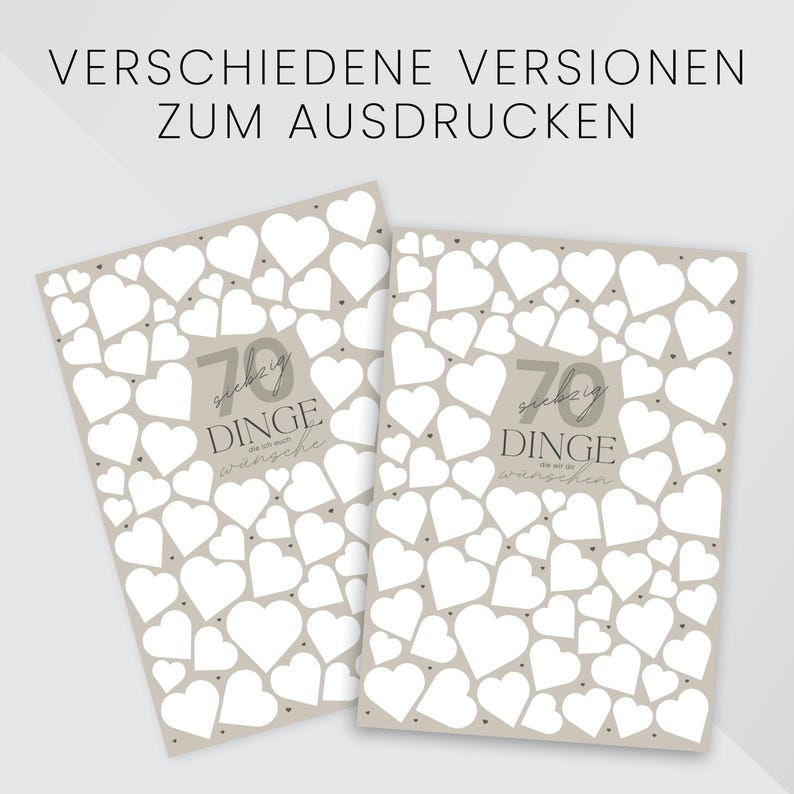 May include: Two greeting cards with a beige background covered in white hearts. The cards have the text "70 things I wish you" in gray and black. The top of the image has the text "Various versions to print".