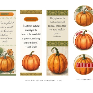 Könnte beinhalten: Satz von Lesezeichen zum Thema Herbst mit Aquarellillustrationen von Kürbissen. Jedes Lesezeichen enthält Zitate über den Herbst und Kürbisse. Die Lesezeichen sind rechteckig und kreisförmig, mit dem Text "Autumn Pumpkin Bookmarks 2"x6"" unten.