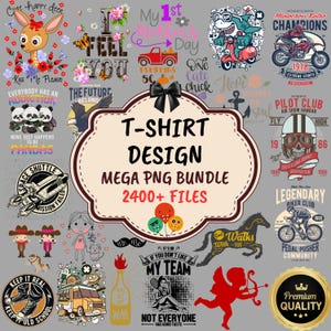 Mega Digital T-Shirt Design Bundle, PNG Printable Shirt Graphics, Unisex, Vintage, Funny, Trendy