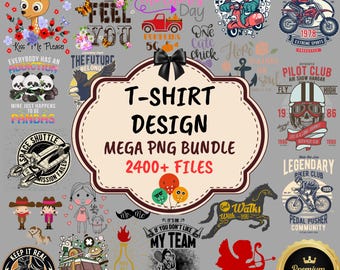 Mega Digital T-Shirt Design Bundle, PNG Printable Shirt Graphics, Unisex, Vintage, Funny, Trendy