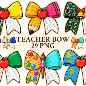 May include: A collection of digital illustrations featuring various bows with school-themed designs, including patterns of apples, pencils, chalkboards, globes, and art supplies. The text TEACHER BOW 29 PNG is centered among the colorful bow graphics.