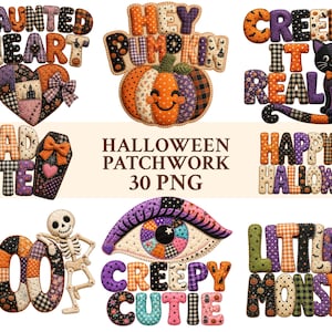 May include: A collection of Halloween-themed patchwork designs featuring fabric-textured letters and illustrations. The set includes phrases like Haunted Heart, Hey Pumpkin, Creep It Real, Dead Cute, Happy Halloween, Boo, Creepy Cutie, and Little Monster.