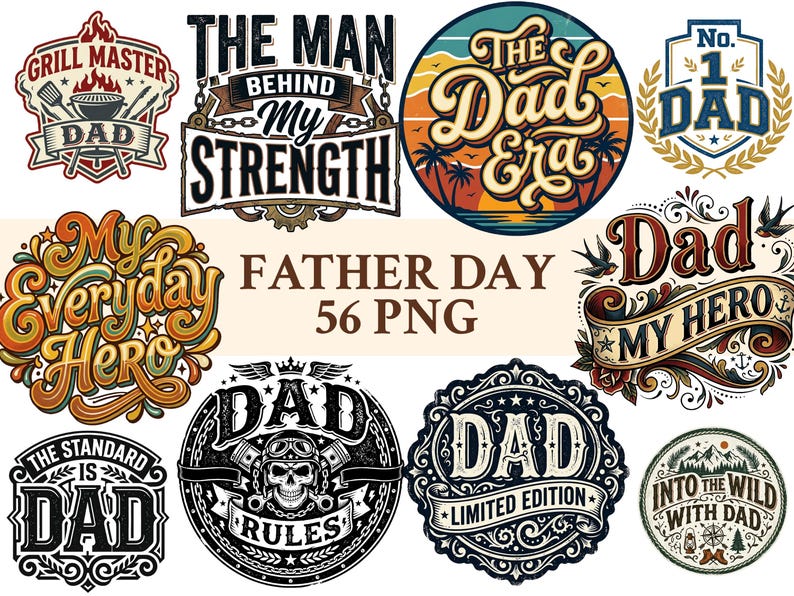 May include: A collection of Father's Day themed graphic designs. The designs include phrases like "Grill Master Dad," "The Man Behind My Strength," and "The Dad Era." The designs are in various styles, including vintage and modern, with a color palette of red, blue, and gold.