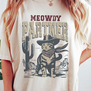 Meowdy Partner T-shirt, Cowboy Cat Shirt, Retro Cowboy Sweatshirt, Western Cat Mama Gift, Funny Cowboy Cat Tee, Country Girl Outfit