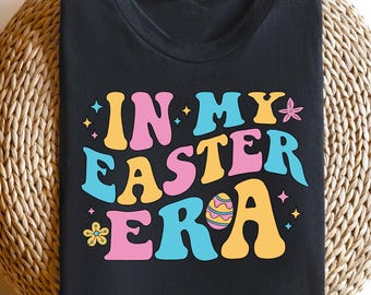 Bluza z kapturem In My Easter Era, damska koszulka wielkanocna, koszula retro wielkanocna, pasujący prezent wielkanocny, okrągły dekolt z jajkiem wielkanocnym, zabawny strój wielkanocny