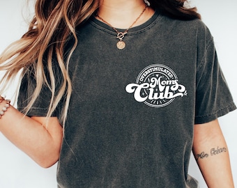 Overstimulated Moms Club Shirt, Geburtstagsgeschenk für Mama, Retro Mama T-Shirt, lustiges Mama Sweatshirt, sarkastischer Mama Club Rundhalsausschnitt, Humor Mama Tshirt