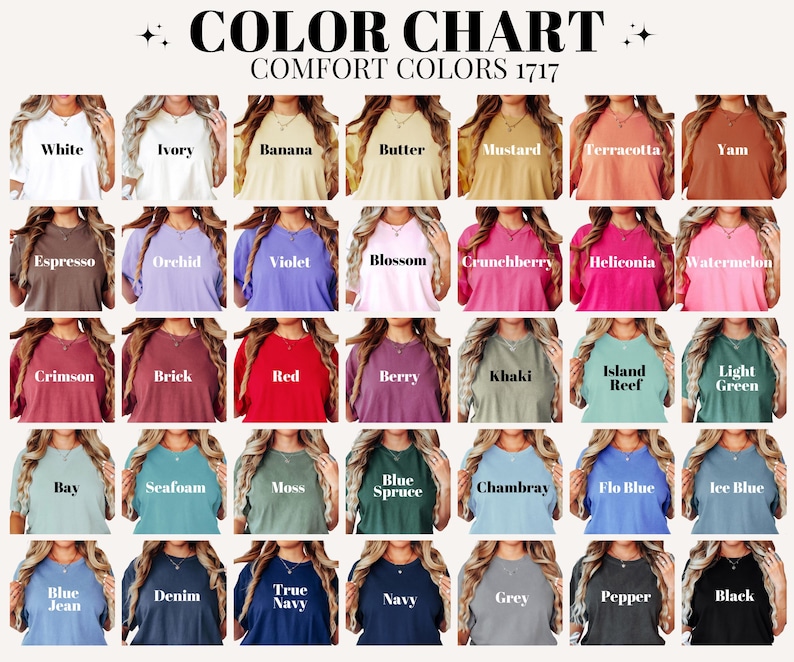 Puede incluir: Carta de colores con una variedad de camisetas Comfort Colors en varios tonos. La carta incluye colores como blanco, marfil, pl&aacute;tano y negro. El texto "COLOR CHART COMFORT COLORS 1717" est&aacute; en la parte superior.