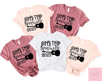 Girls Trip Nashville 2025 T-shirt, Nashville Sweatshirt, Nashville Girls Trip Shirt, Nashville Girls Vacation Gift, Girls Weekend Tee