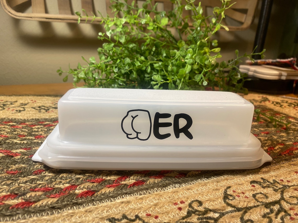 Butter Dish, Butter Dish, Funny Silly Butter Dish, Gag Gift, Plastic