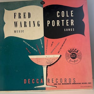 Vintage DECCA RECORDS 33 1/2 Fred Waring Music Cole Porter Songs