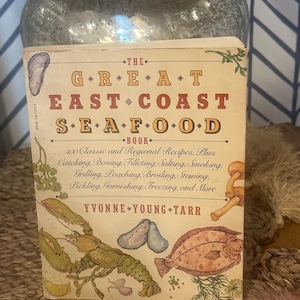 1982 COOKBOOK The Great East Coast SEAFOOD  book by Yvonne Young Tarr