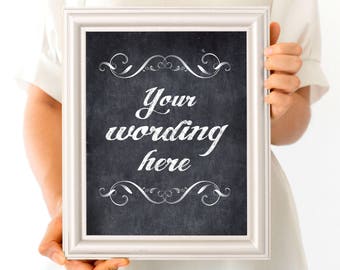 custom faux chalkboard wedding sign - printable poster - diy chalk, personalised wedding decoration reception decor ceremony sign welcome