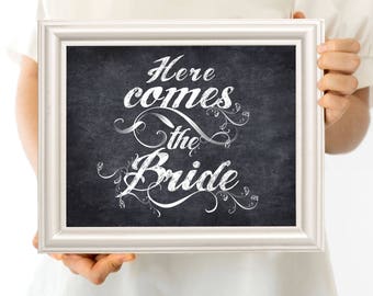 here comes the Bride wedding sign - printable file - faux chalkboard page boy sign wedding ceremony poster, instant download, page boy sign