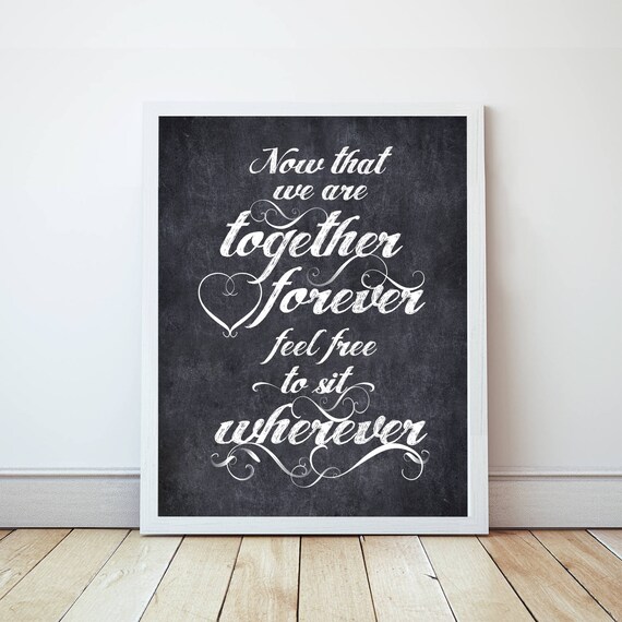 Wedding Signage Sit Wherever Sign Seating Plan Reception Etsy