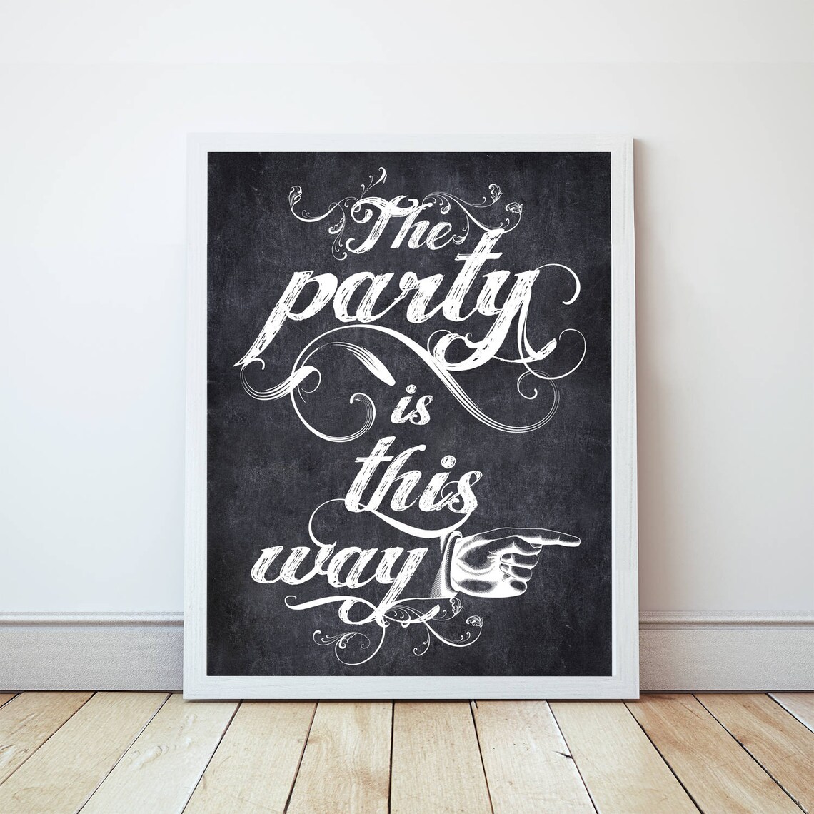 The Party is This Way Chalkboard Sign Printable File - Etsy