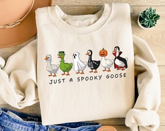 Funny Spooky Goose Halloween Sweatshirt: Just a Spooky Goose Shirt, Spooky Season Womens Halloween Gift