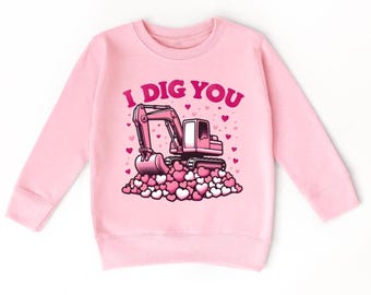 Cute Kids Valentines Day Sweatshirt, I Dig You, Boys Valentine Shirt, Toddler XOXO Outfit