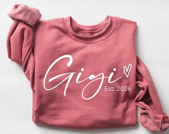 Custom Gigi Sweatshirt, Mothers Day Gift, New Grandma Announcement
