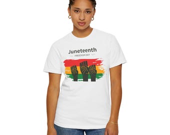 Juneteenth Freedom Day Unisex Garment T-shirt