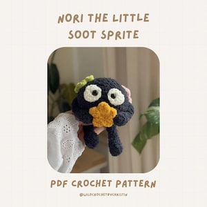 May include: A dark charcoal crochet soot sprite plushie with large white eyes, a yellow star held in its hands, and a small lime green bow on its head. The text reads NORI THE LITTLE SOOT SPRITE PDF CROCHET PATTERN @WILDCROCHETBYCHRISTIN.