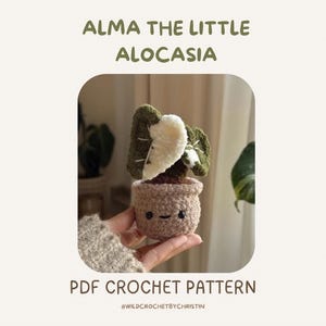 ENGLISH • Alma the little Alocasia Crochet Pattern • Amigurumi