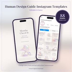 Può includere: Due schermi di smartphone che mostrano modelli Instagram Human Design Guide con sfere 3D iridescenti e forme astratte. Il testo include Monday Check In, How is your energy this week e 88 Templates Editable in Canva.