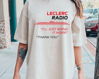 Charles Leclerc Formula One Sweatshirt, F1 Shirt, Charles Leclerc Shirt, Charles Leclerc F1 Shirt, Charles Leclerc 16, Leclerc Radio T shirt