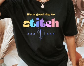 Cross Stitch Shirt, It's A Good Day To Cross Stitch Shirt, Cross Stitch Gift For Mom, Cross Stitch Gift, Gift For Stitching Lover, Crafter