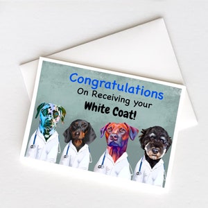 Congratulations on your White Coat- Veterinarian Dog Artwork - College Graduation Gift - Personalized Grad Card