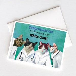 Congrats on Your White Coat! Cats in Lab Coats Graduation Card for Veterinarians