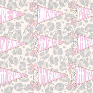 May include: Pink pennant flags with gold trim and white text indicating grade levels from Pre-K to 7th Grade. Each flag has a floral patterned accent and a pink bow. The background features a light beige leopard print.