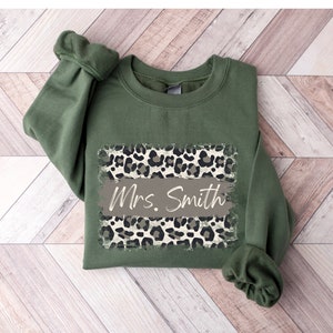 Personalized Teacher Sweatshirt | Custom Name Teacher Sweatshirt | Teacher Crewneck | Teacher Gift | Teacher Sweatshirt with name | leopard