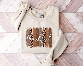 Thankful Sweatshirt | Thanksgiving Sweatshirt | Leopard | Grateful Sweatshirt | Cute Fall Sweatshirt | Retro Thanksgiving Sweatshirt