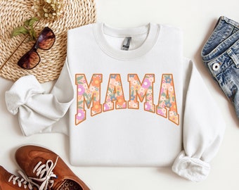 Floral mama sweatshirt | Mama Sweatshirt | Mom Sweatshirt | Mom Shirt | Mom Life Shirt | Gift for mom | New Mom Gift | cute mom sweatshirt