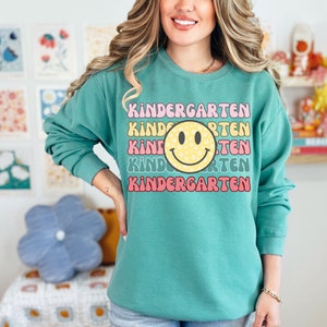 Kindergarten Teacher Sweatshirt | Kindergarten Teacher shirt | Teacher Crewneck | Teacher Gift | Teacher Sweatshirt | Kindergarten teacher