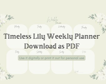 Timeless Lily Weekly Planner: Minimalist Design (Digital Download)