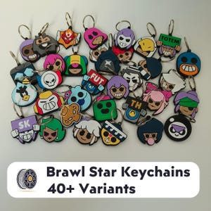 3D Printed Brawl Stars Keychains | 40+ Variants available!