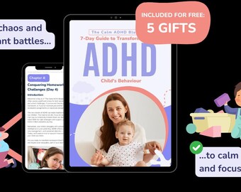 ADHD Parenting Guide: 7-Day Calm Blueprint PDF | Behavior Strategies for Kids to Improve Focus & Reduce Stress