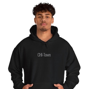 CHI-town hoodie, Chicago dad gift, Chicago pride, boyfriend gift chicago, dad birthday hoodie, Chicago fan, Chicago sports, cool city hoodie