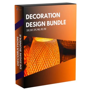 May include: A box with an orange background and black text that reads "Decoration Design Bundle" and "SVG, DXF, EPS, PNG, JPG, PDF". The box features a close-up image of a woven lampshade with a warm, orange glow.