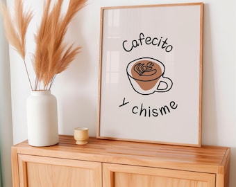 Cafecito Y Chisme Print | Spanish Coffee Art Print | Minimalist Coffee Poster | Spanish Kitchen Decor | Coffee Poster | Coffee boho print