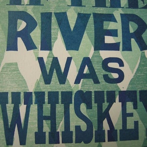 If the River Was Whiskey image 3